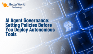 AI Agent Governance: Setting Policies Before You Deploy Autonomous Tools